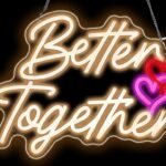 Better Together" neon sign for rent – perfect for weddings and special events